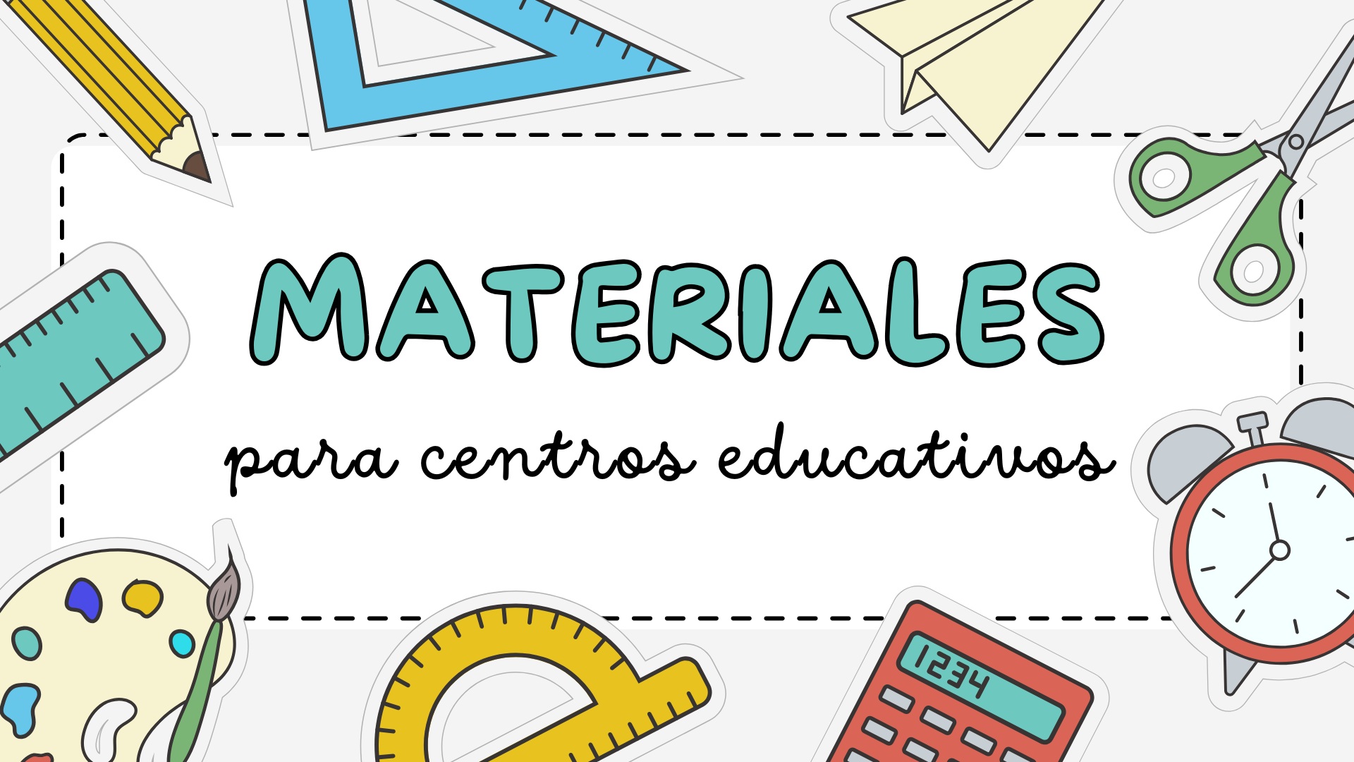 Materiales para los centros educativos